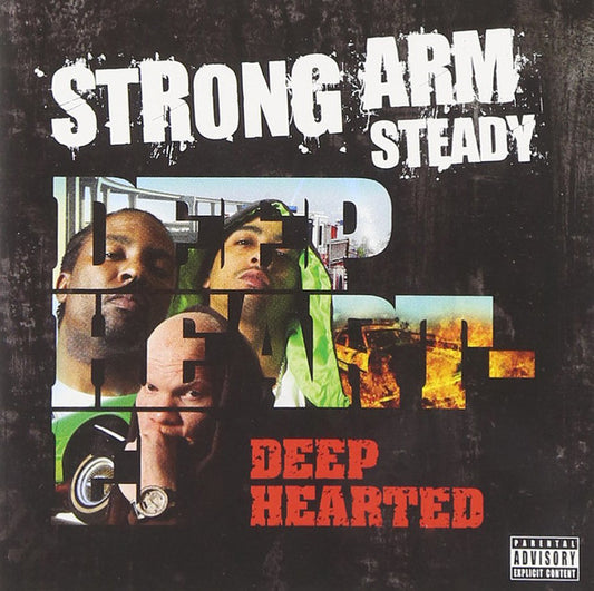 STRONG ARM STEADY  - DEEP HEARTED