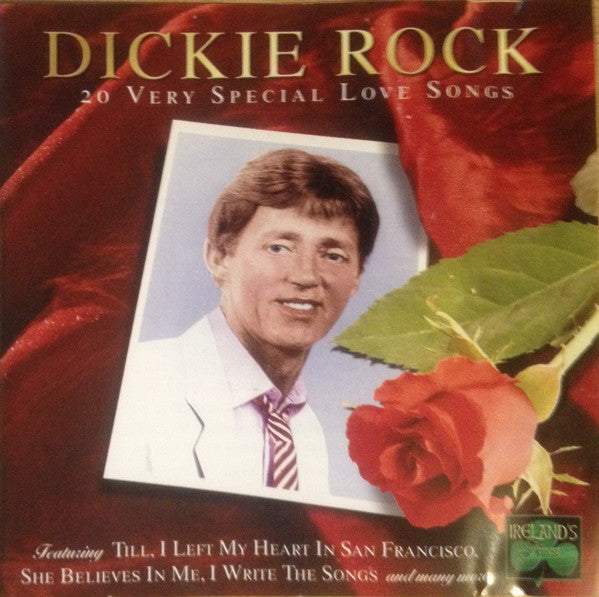 ROCK, DICKIE  - 20 VERY SPECIAL LOVE SONGS