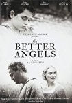 BETTER ANGELS  - DVD