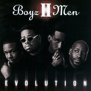 BOYZ II MEN - EVOLUTION