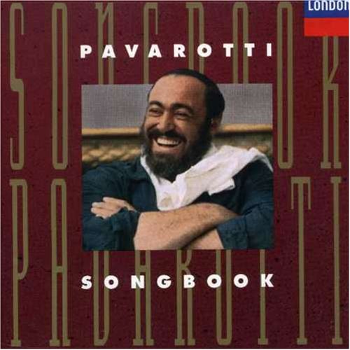 PAVAROTTI, LUCIANO - SONGBOOK: POPULAR ITALIAN SONG