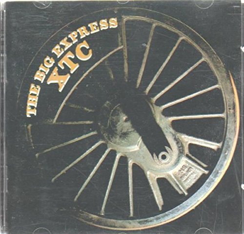 XTC  - BIG EXPRESS
