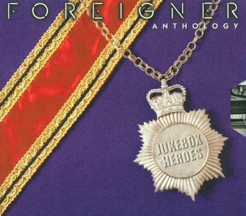 FOREIGNER - JUKEBOX HEROES: ANTHOLOGY