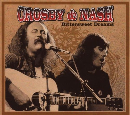 CROSBY & NASH - BITTERSWEET