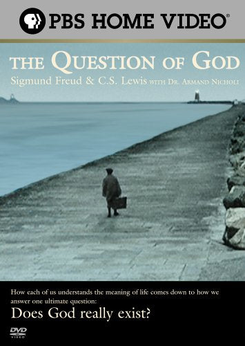 THE QUESTION OF GOD: C.S. LEWIS AND SIGMUND FREUD WITH DR. ARMAND NICHOLI