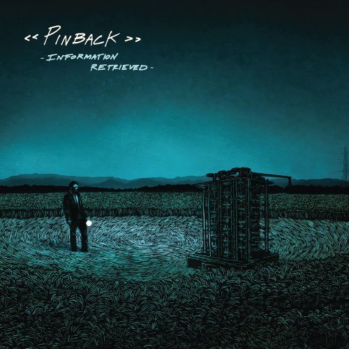 PINBACK  - INFORMATION RETRIEVED