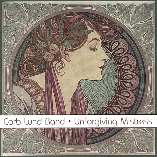 CORB LUND - UNFORGIVING MISTRESS