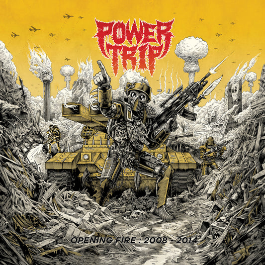POWER TRIP  - OPENING FIRE: 2008-2014
