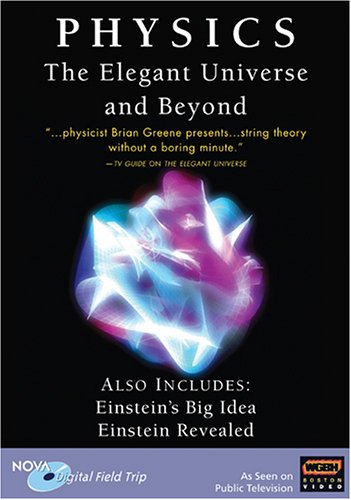 NOVA: PHYSICS - THE ELEGANT UNIVERSE AND BEYOND