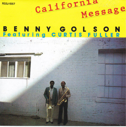 GOLSON, BENNY  - CALIFORNIA MESSAGE