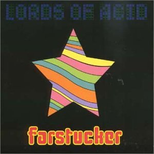 LORDS OF ACID - FARSTUCKER (MINI LP SLEEVE)