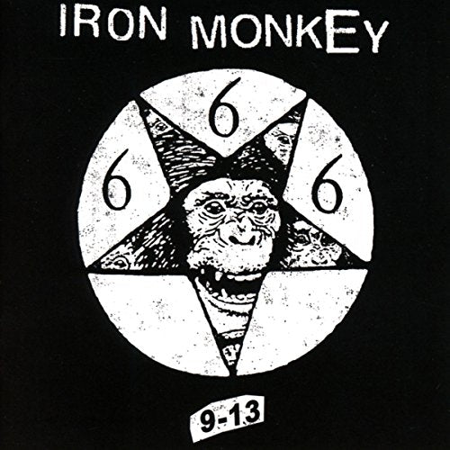 IRON MONKEY - 9-13