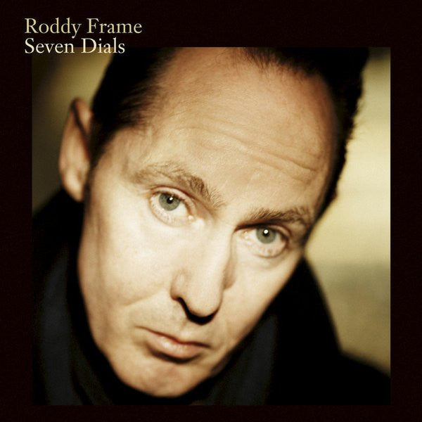 FRAME, RODDY  - SEVEN DIALS