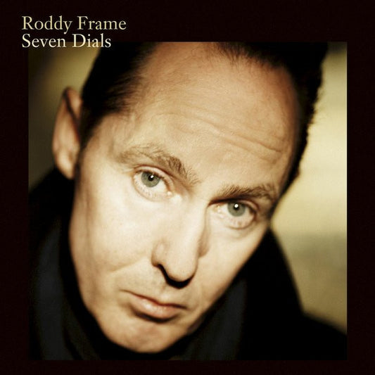 FRAME, RODDY  - SEVEN DIALS