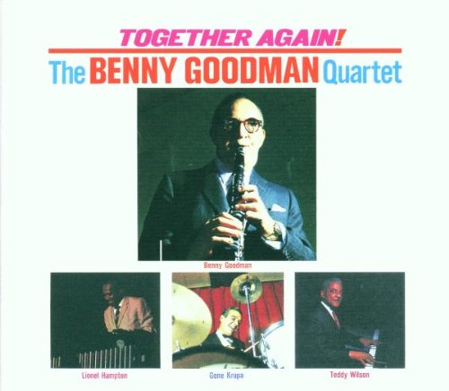 GOODMAN, BENNY - TOGETHER AGAIN: FIRST EDITIONS