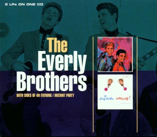 THE EVERLY BROTHERS - BOTH SIDES OF / INSTANT PARTY