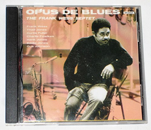 WESS, FRANK - OPUS DE BLUES