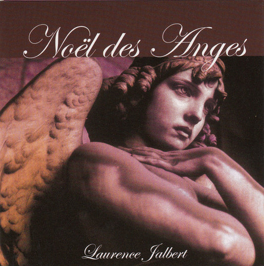 JALBERT, LAURENCE  - LES NOEL DES ANGES (FRN)