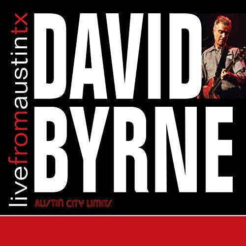 BYRNE, DAVID - LIVE FROM AUSTIN, TX