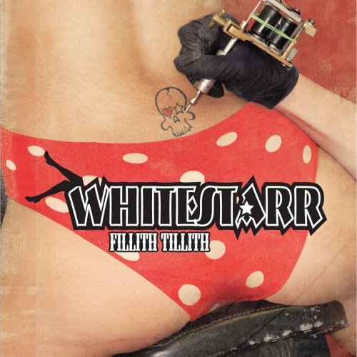 WHITESTARR - FILLITH TILLITH