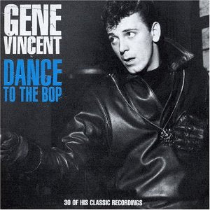 VINCENT, GENE - DANCE TO THE BOP