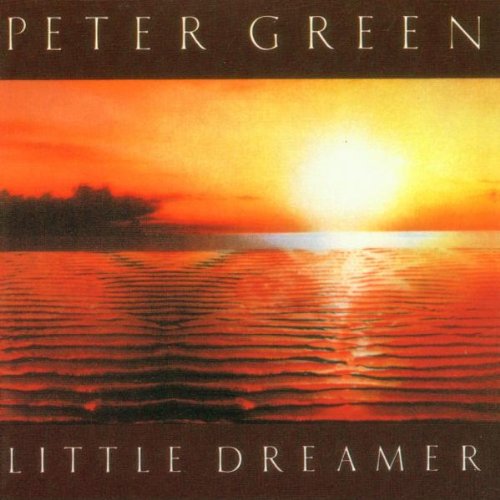 GREEN, PETER - LITTLE DREAMER