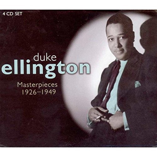 DUKE ELLINGTON - MASTERPIECES 1926-49