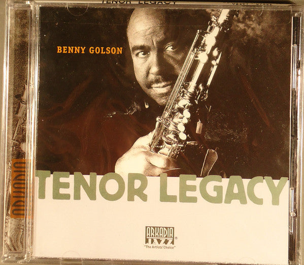 GOLSON, BENNY  - TENOR LEGACY