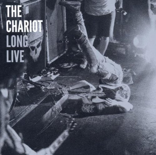 CHARIOT - LONG LIVE