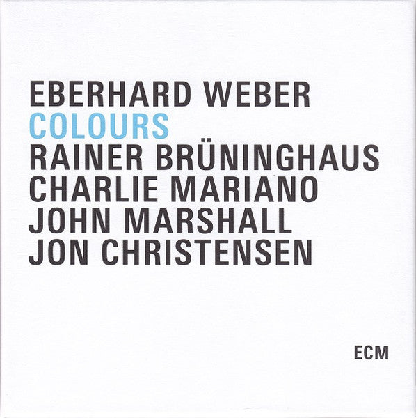 WEBER, EBERHARD  - COLOURS
