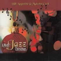 AUGUSTINE, BILL  - MERRY JAZZ CHRISTMAS