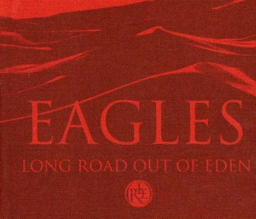 EAGLES - LONG ROAD OUT OF EDEN (2CDS)(LTD DLX ED)