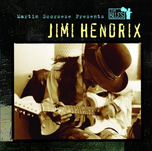 HENDRIX, JIMI - BLUES MARTIN SCORSESE PRESENT