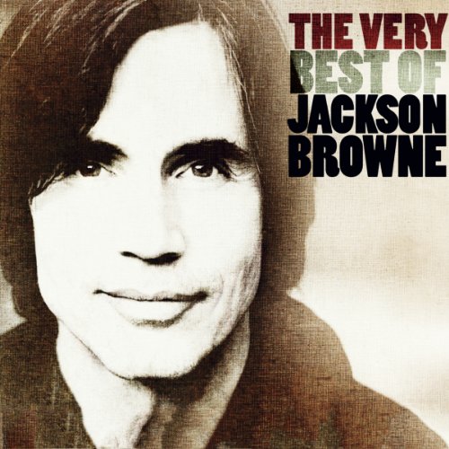 BROWNE, JACKSON - THE VERY BEST OF