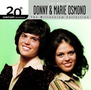 OSMOND, DONNY & MARIE - BEST OF: MILLENNIUM COLLECTION - 20TH CENTURY MASTERS