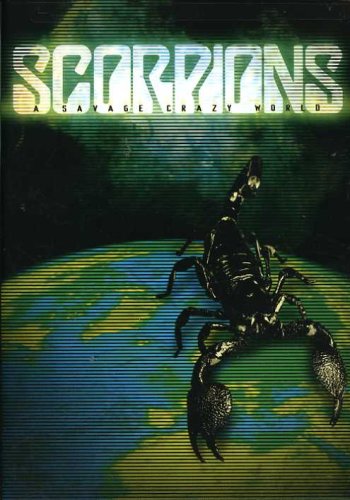 SCORPIONS: A SAVAGE CRAZY WORLD [IMPORT]