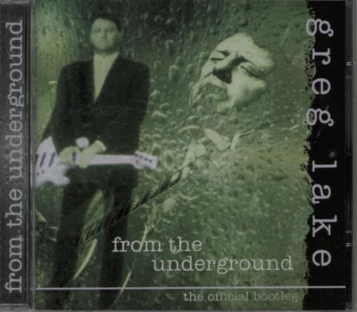 LAKE, GREG (EMERSON, LAKE & PALMER) - FROM THE UNDERGROUND