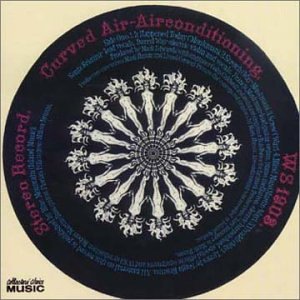 CURVED AIR - AIR CONDITIONING