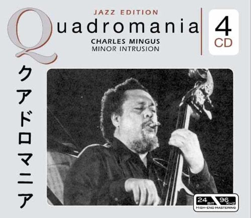 MINGUS, CHARLES  - MINOR INTRUSION [4CDS]