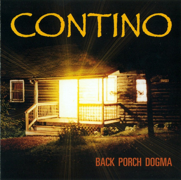 CONTINO  - BACK PORCH DOGMA