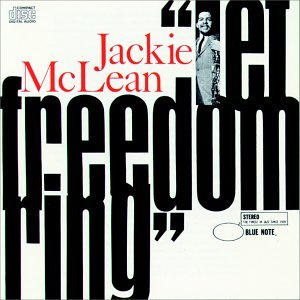 MCLEAN, JACKIE - LET FREEDOM RING