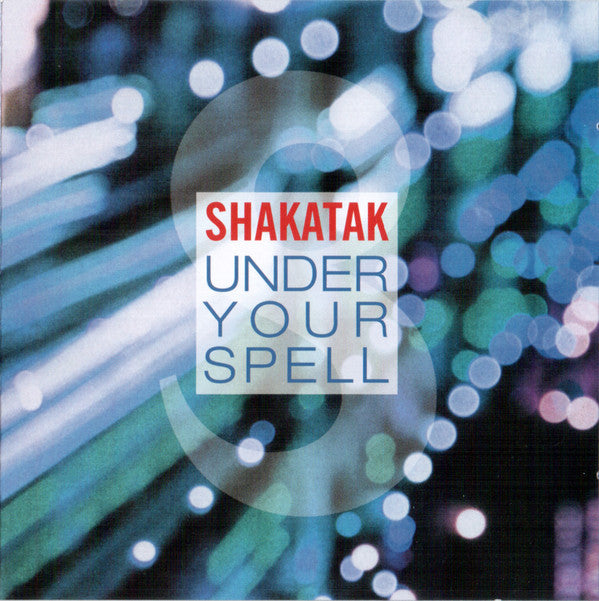 SHAKATAK  - UNDER YOUR SPELL