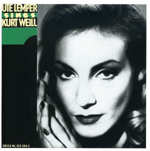 WEILL, KURT - UTE LEMPER SINGS KURT WEILL