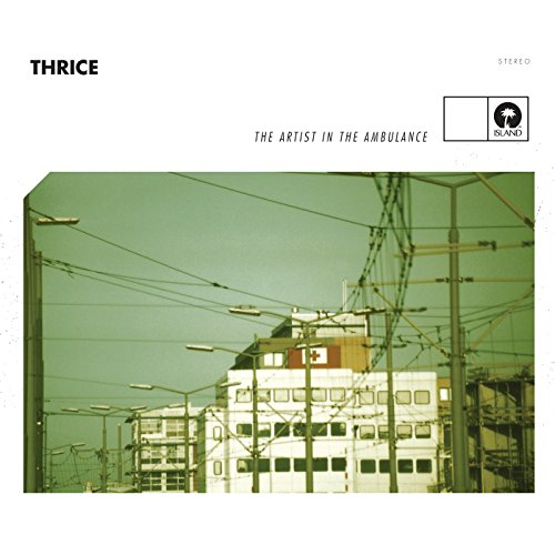 THRICE - ARTIST IN THE AMBULANCE