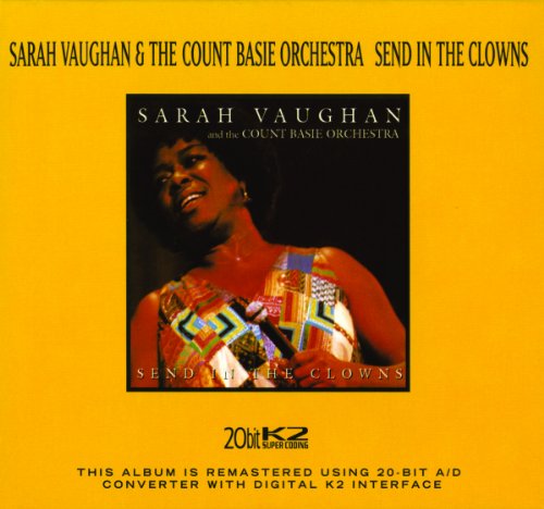 VAUGHAN,S & BASIE,C ORCHE - SEND IN THE CLOWNS