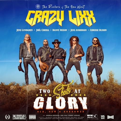 CRAZY LIXX - TWO SHOTS AT GLORY (CD)