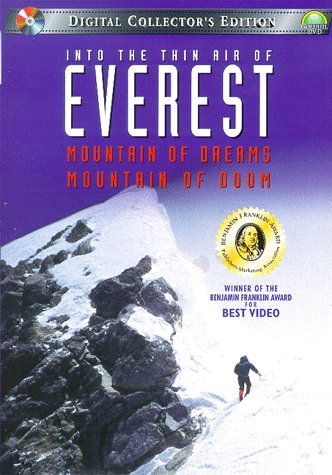 INTO THE THIN AIR OF EVEREST - MOUNTAIN OF DREAMS, MOUNTAIN OF DOOM [IMPORT]