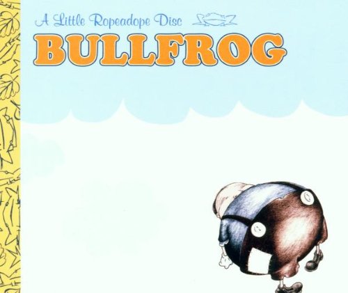 BULLFROG - BULLFROG