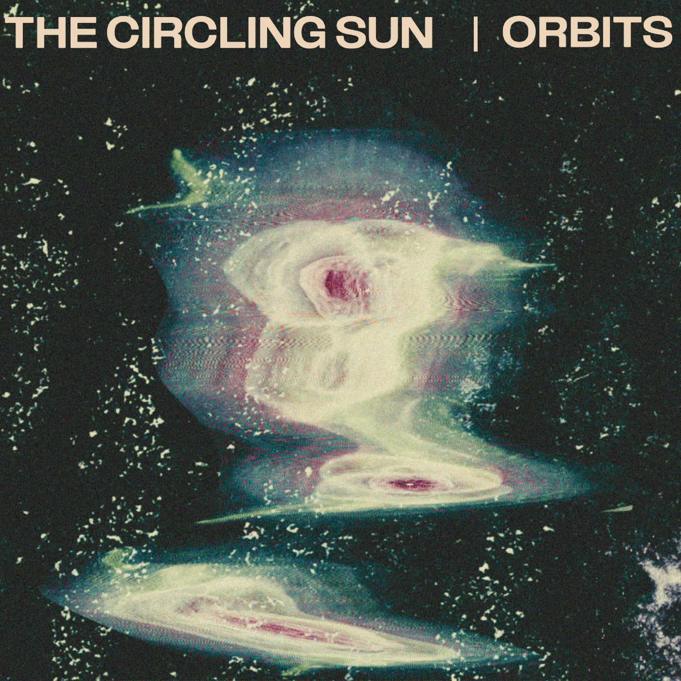 CIRCLING SUN, THE - ORBITS
