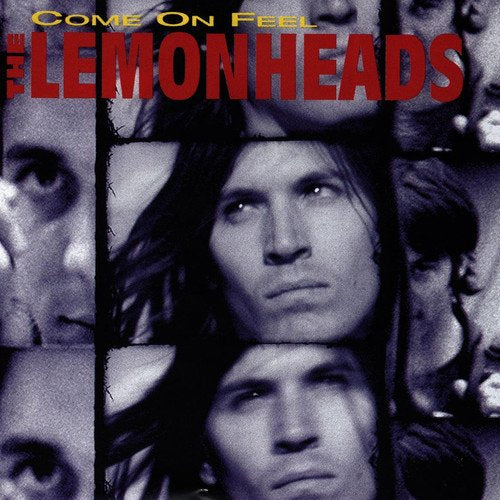 LEMONHEADS - COME ON FEEL